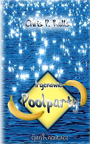 Irgendwie Poolparty: GayRomance