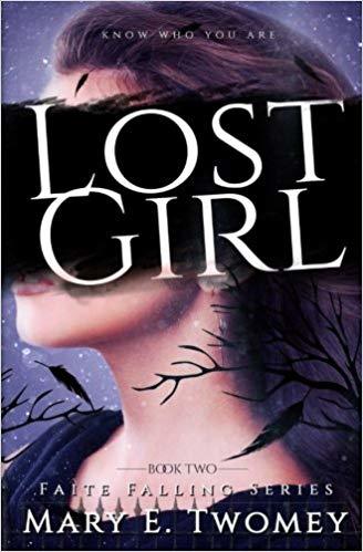 Lost Girl: A Fantasy Adventure Based in French Folklore (Faite Falling, Band 2)