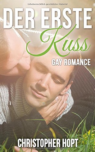 Der erste Kuss: Gay Romance