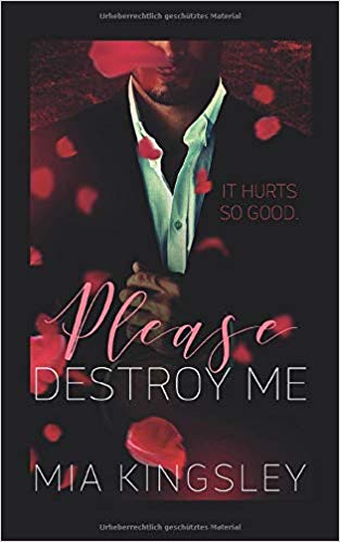 Please Destroy Me