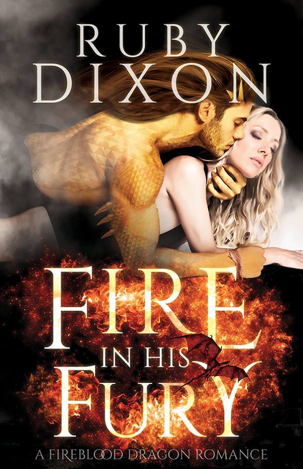 Fire in His Fury: A Post-Apocalyptic Dragon Romance (Fireblood Dragon, Band 4)
