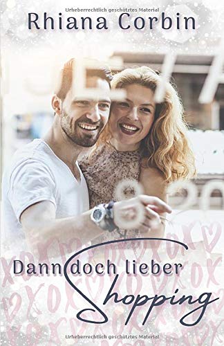Dann doch lieber Shopping