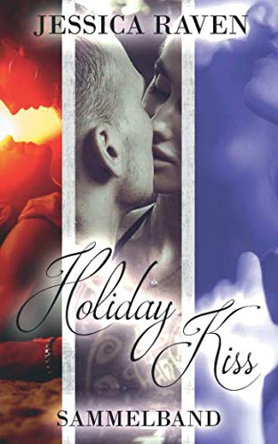 Holiday Kiss: Sammelband