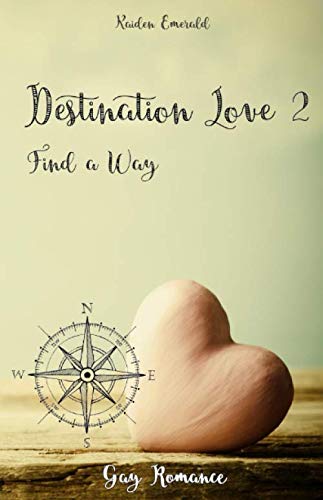 Destination Love 2: Find a Way