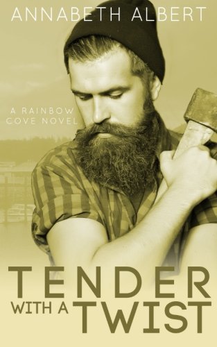 Tender with a Twist (Rainbow Cove, Band 2)
