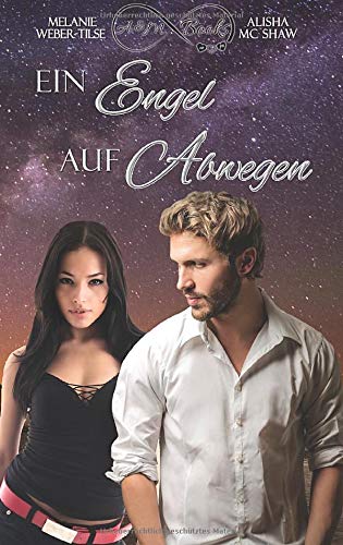 Ein Engel auf Abwegen (What the Hell - Reihe, Band 2)