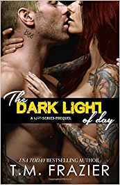 The Dark Light of Day (The King Series)