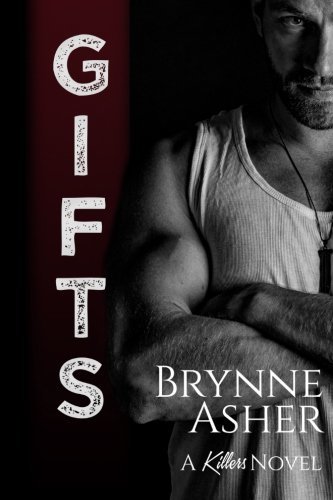 Gifts: A Killers Novel, Book3 (The Killers, Band 3)