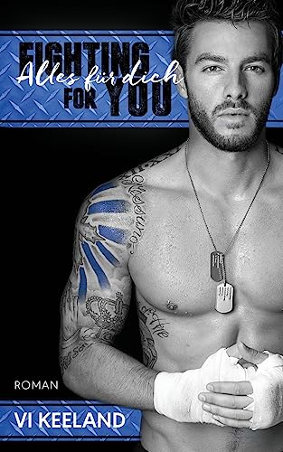 Fighting for you – Alles für Dich