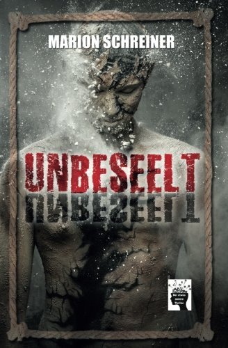 Unbeseelt (Der Culver-Fluch, Band 3)