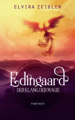 Der Klang der Magie: Edingaard Band 2