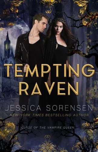 Tempting Raven (Curse of the Vampire Queen, Band 1)