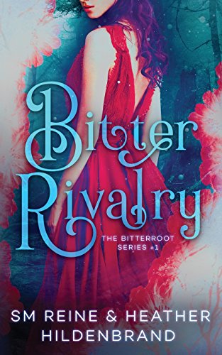Bitter Rivalry (Bitterroot, Band 1)