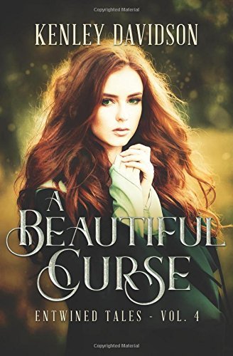 A Beautiful Curse: A Retelling of The Frog Bride (Entwined Tales)