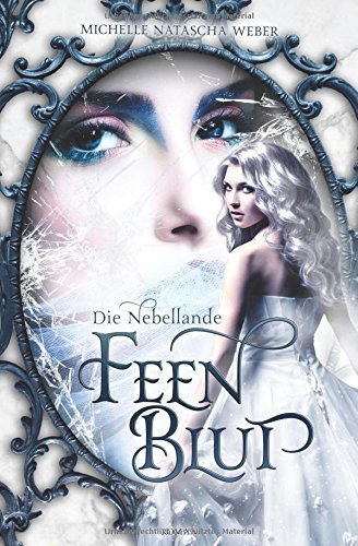 Feenblut (Die Nebellande)