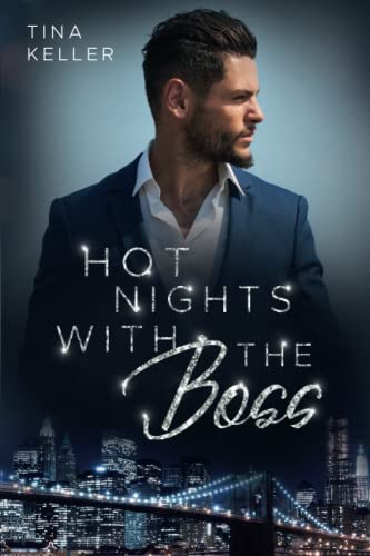 Hot Nights with the Boss (Boss Romance, Band 4)