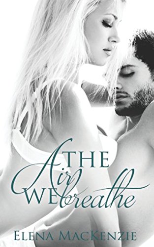 The Air we breathe