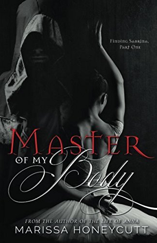 Master of My Body (Finding Sabrina)