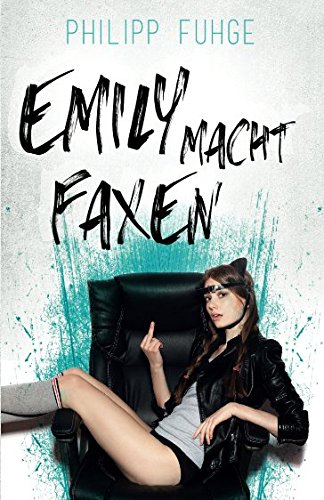 Emily macht Faxen