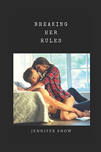Breaking Her Rules: A Beyond the Cage Novel