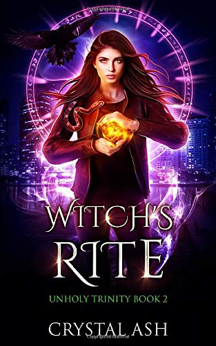 Witch's Rite: A Reverse Harem Urban Fantasy (Unholy Trinity, Band 2)