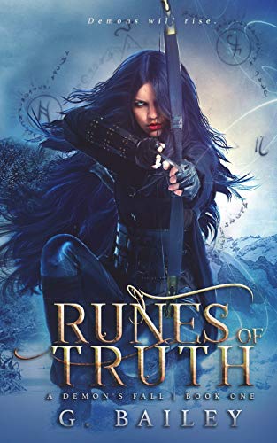 Runes of Truth (A Demon's Fall Series, Band 1)