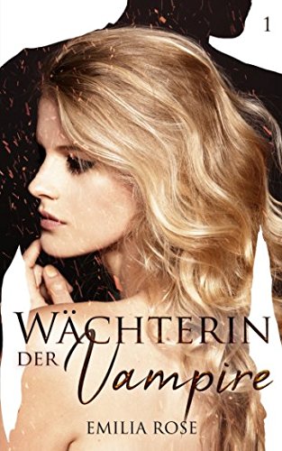 Wächterin der Vampire