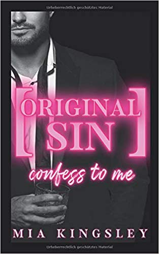 Original Sin – Confess To Me (Protective Men Trilogy, Band 2)