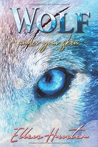 Wolf: Under your Skin