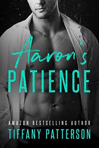 Aaron's Patience (The Townsends of Williamsport, Band 1)