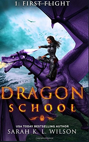 Dragon School: First Flight