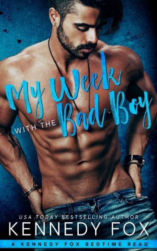 My Week with the Bad Boy (Bedtime Reads, Band 1)
