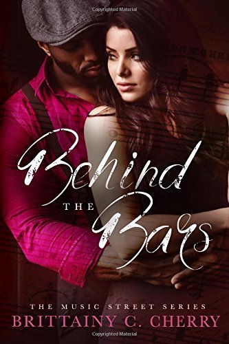 Behind the Bars (Music Street Series)