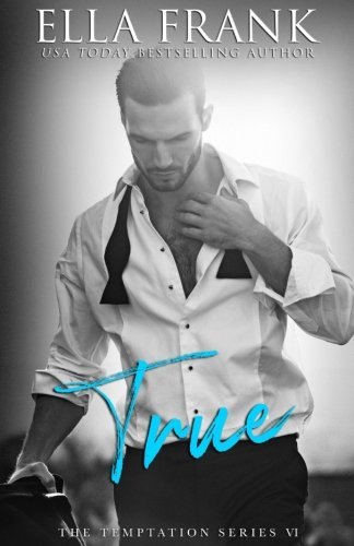 True (Temptation Series)