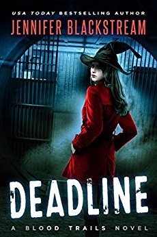Deadline (Blood Trails, Band 1)