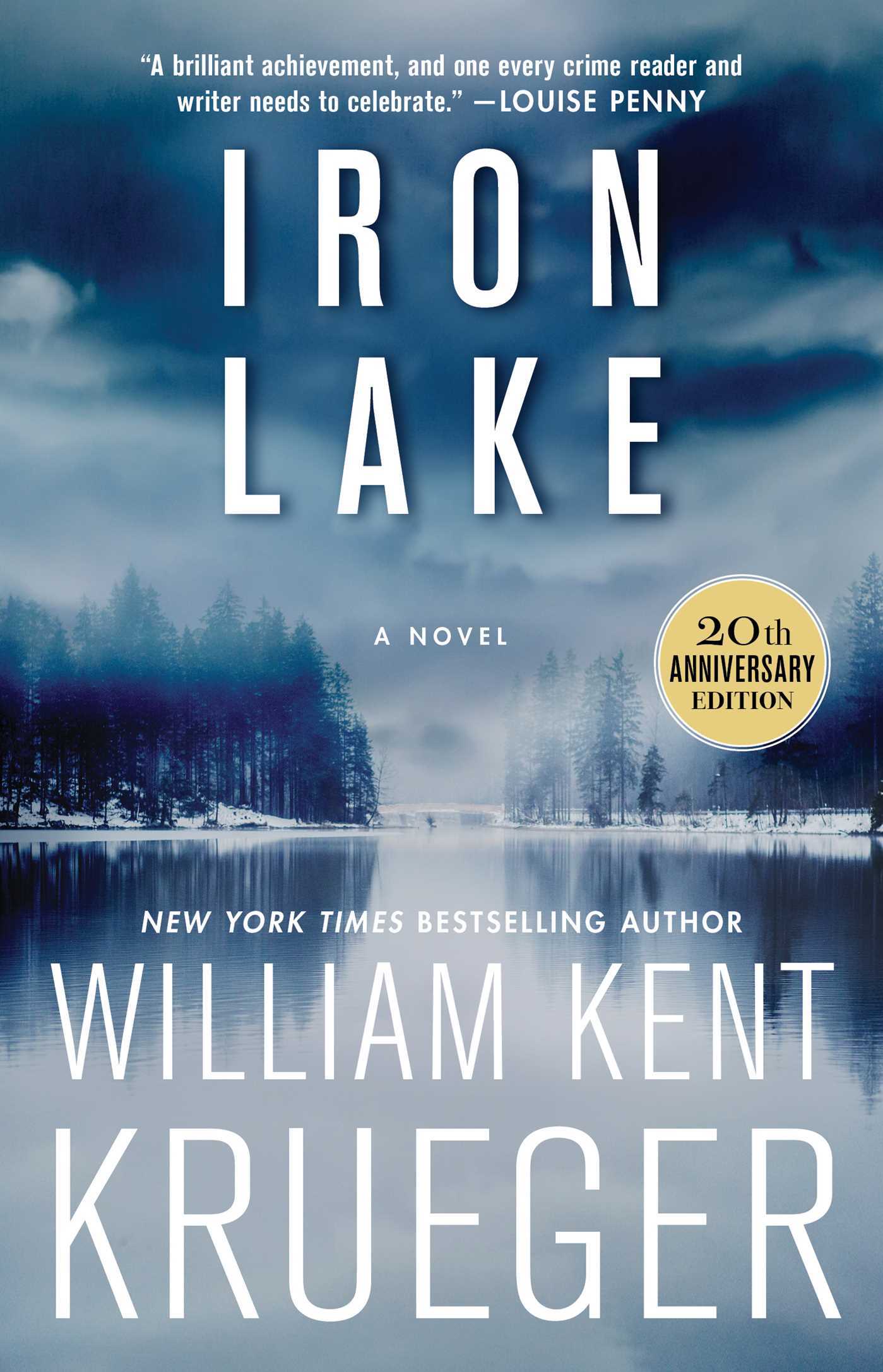 Iron Lake (20th Anniversary Edition): A Novel (Cork O'Connor Mystery Series, Band 1)
