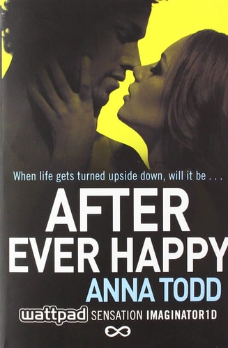 After Ever Happy (Volume 4) (The After Series, Band 4)