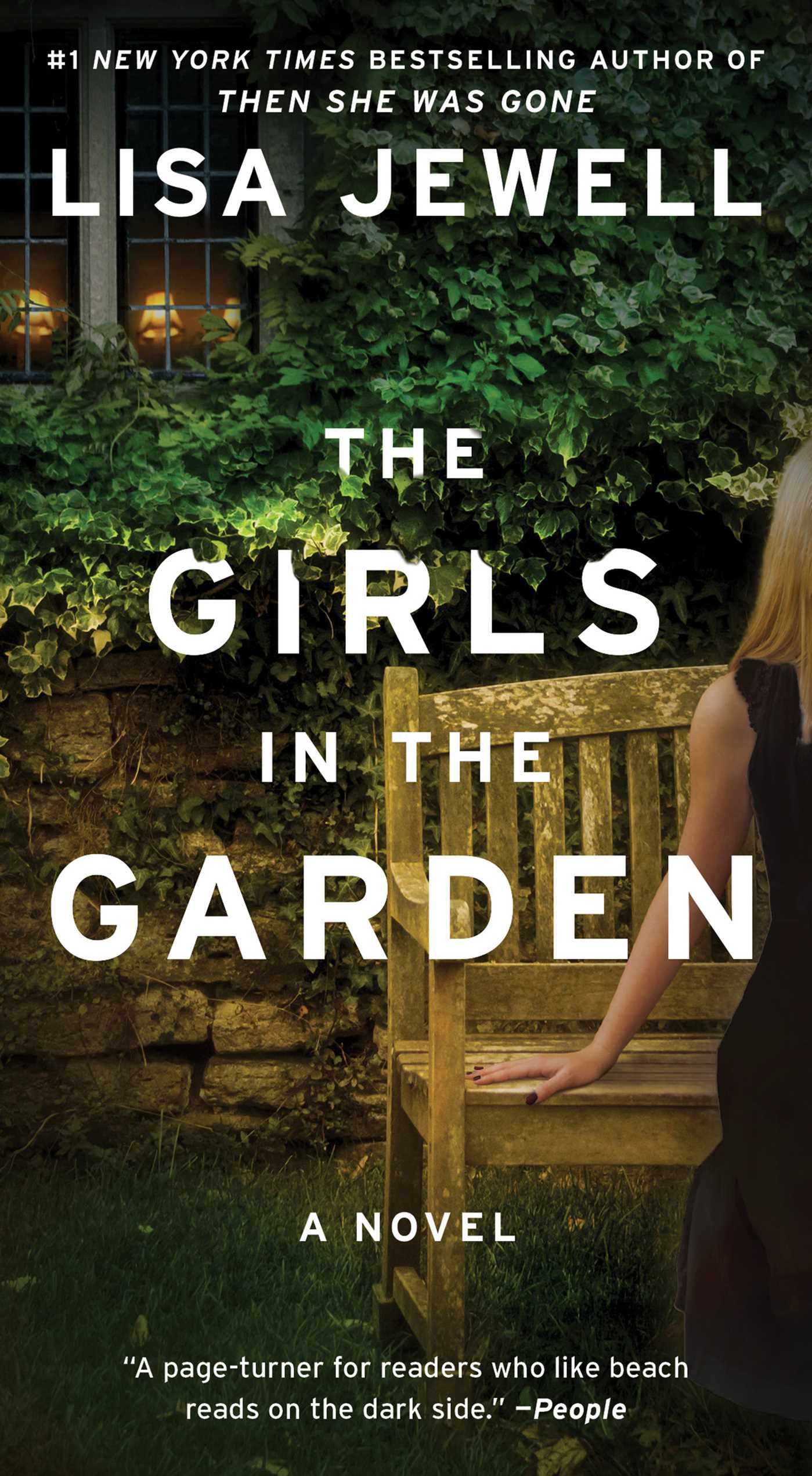 The Girls in the Garden: A Novel