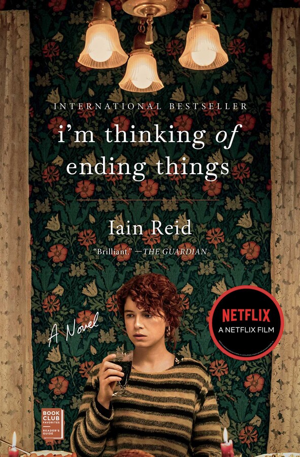I'm Thinking of Ending Things: A Novel