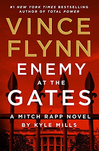 Enemy at the Gates (Volume 20) (A Mitch Rapp Novel)