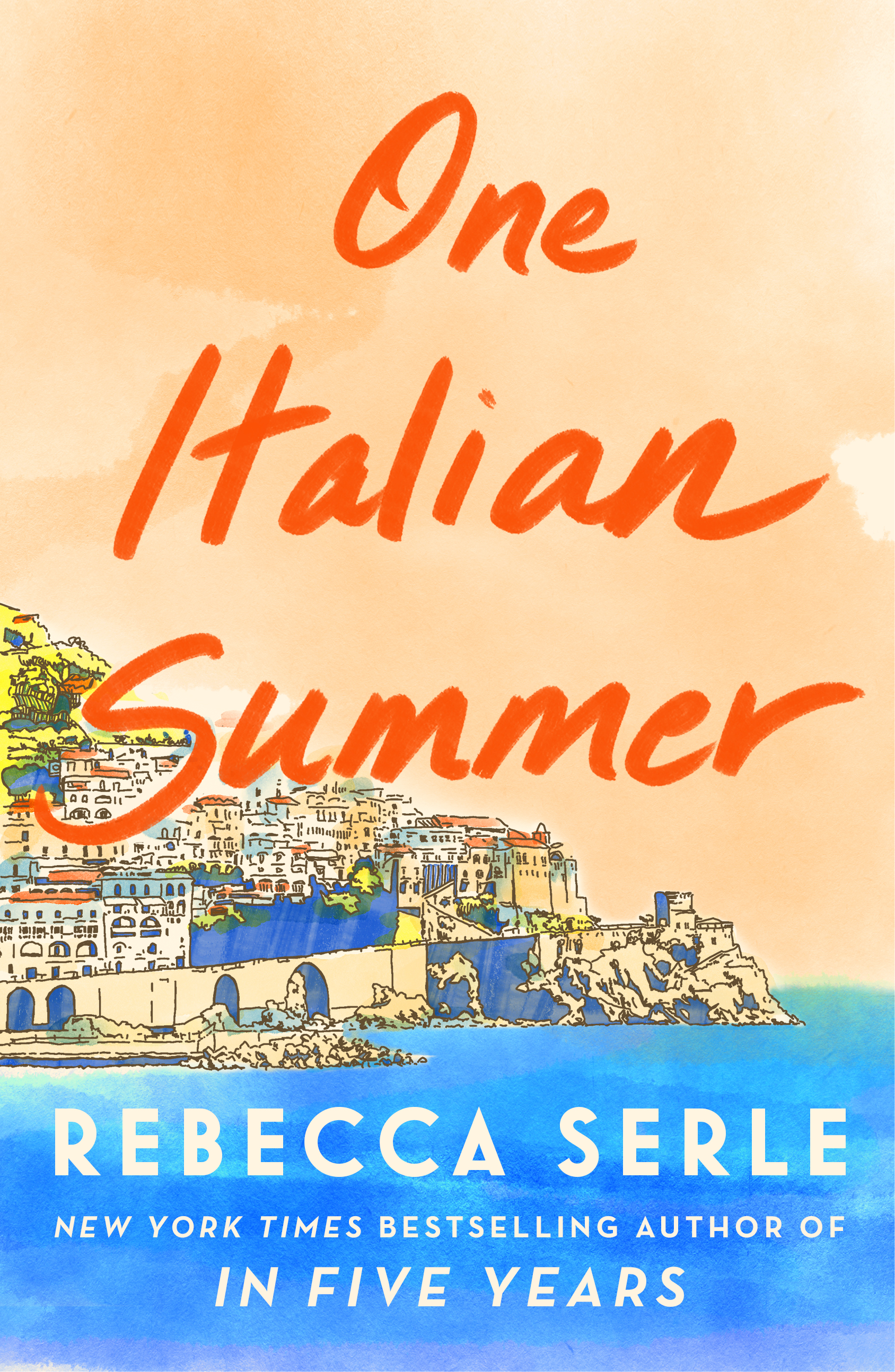 One Italian Summer: A Novel