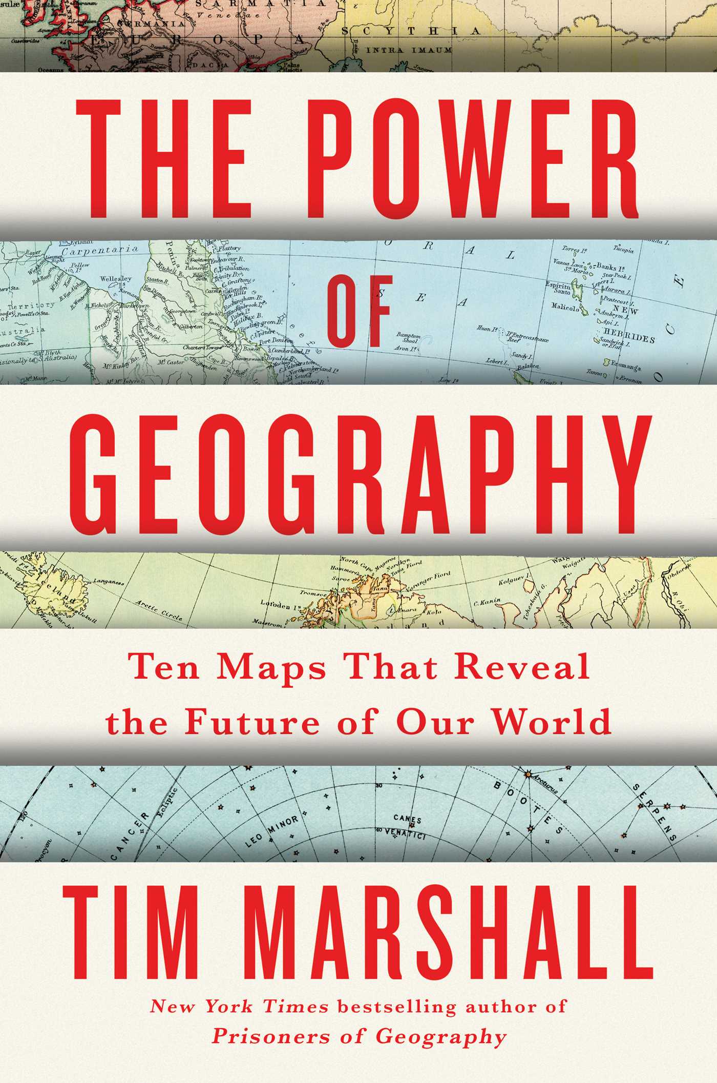 The Power of Geography: Ten Maps That Reveal the Future of Our World (Volume 4) (Politics of Place)