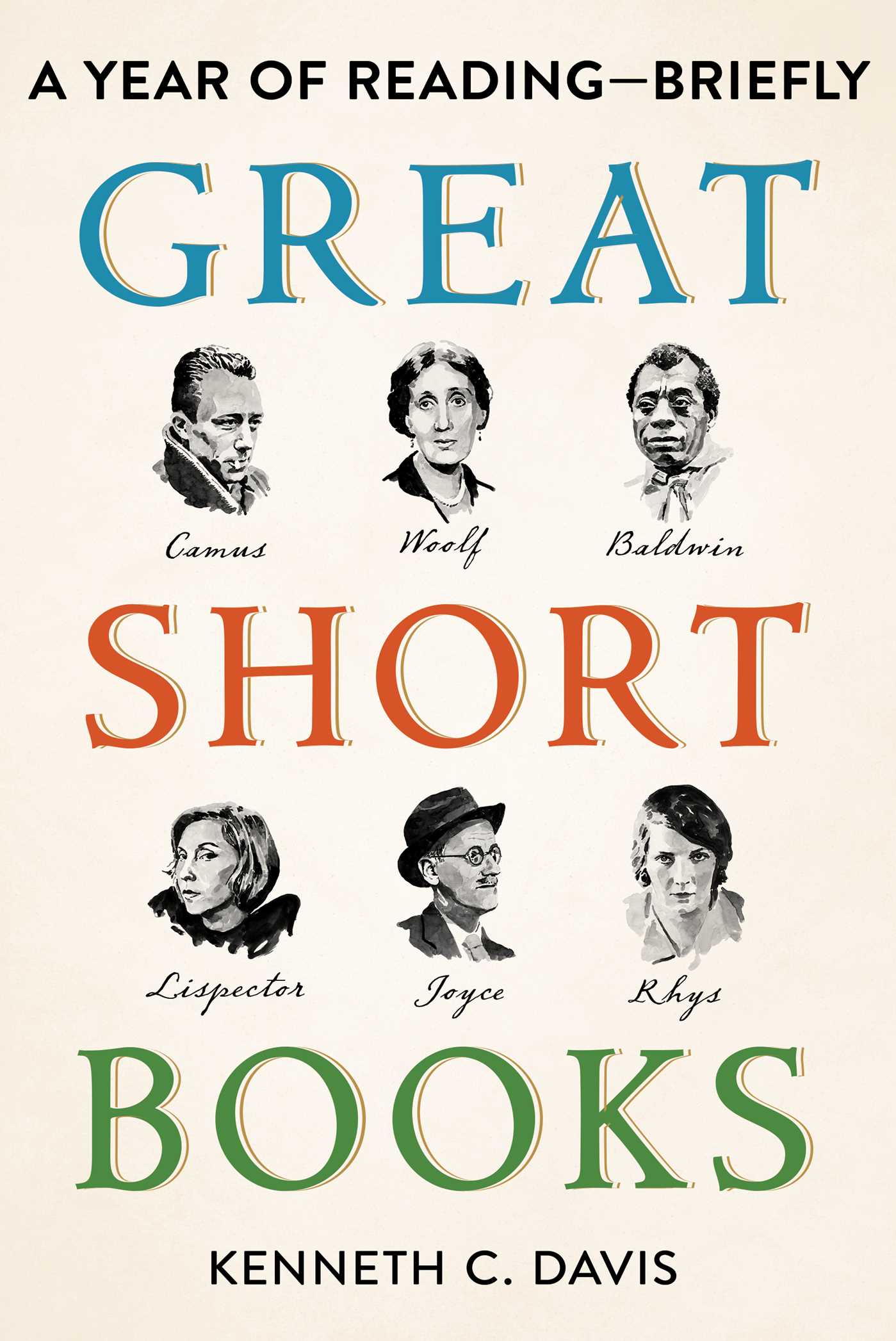 Great Short Books: A Year of Reading―Briefly