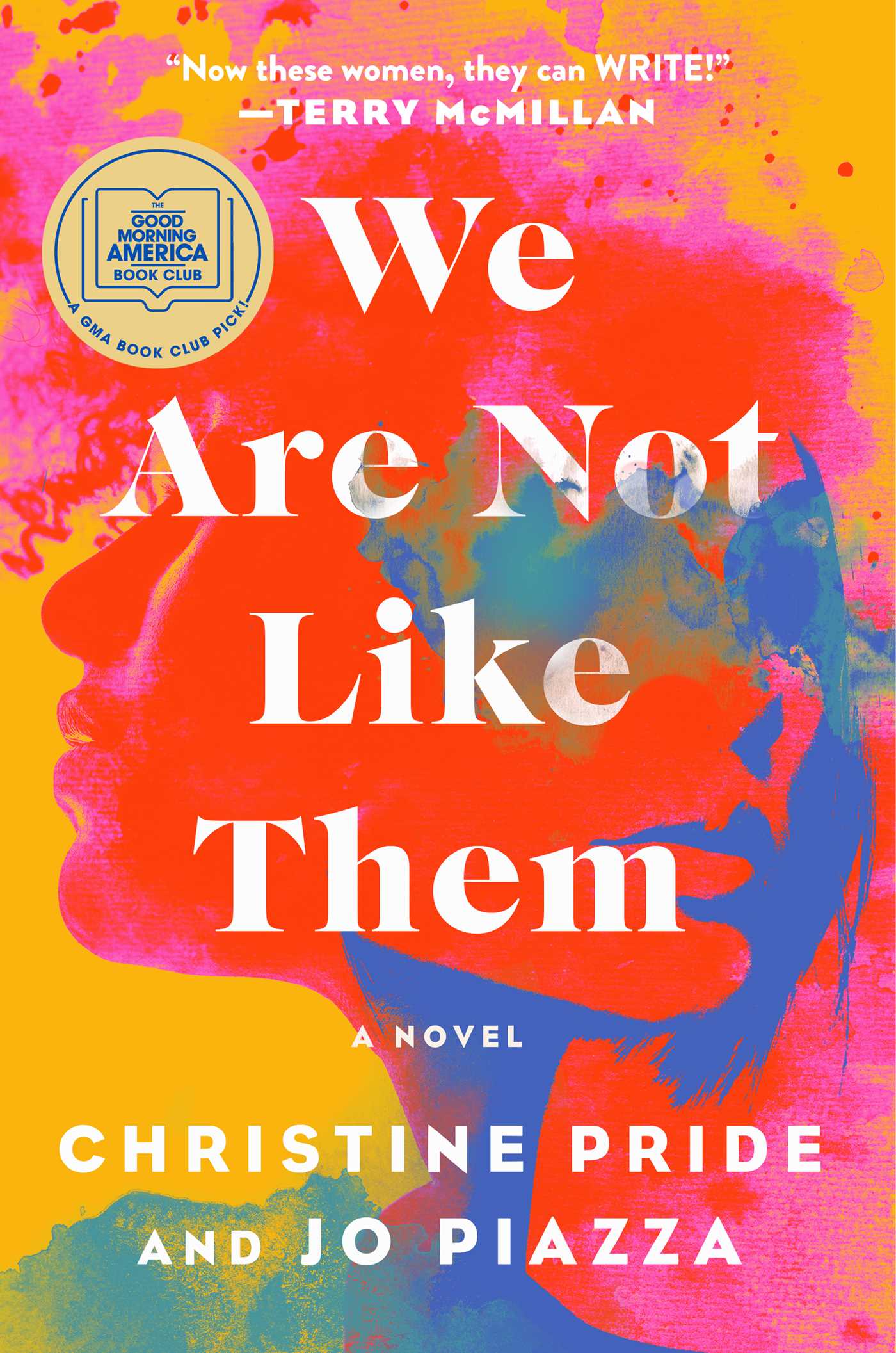 We Are Not Like Them: A Novel