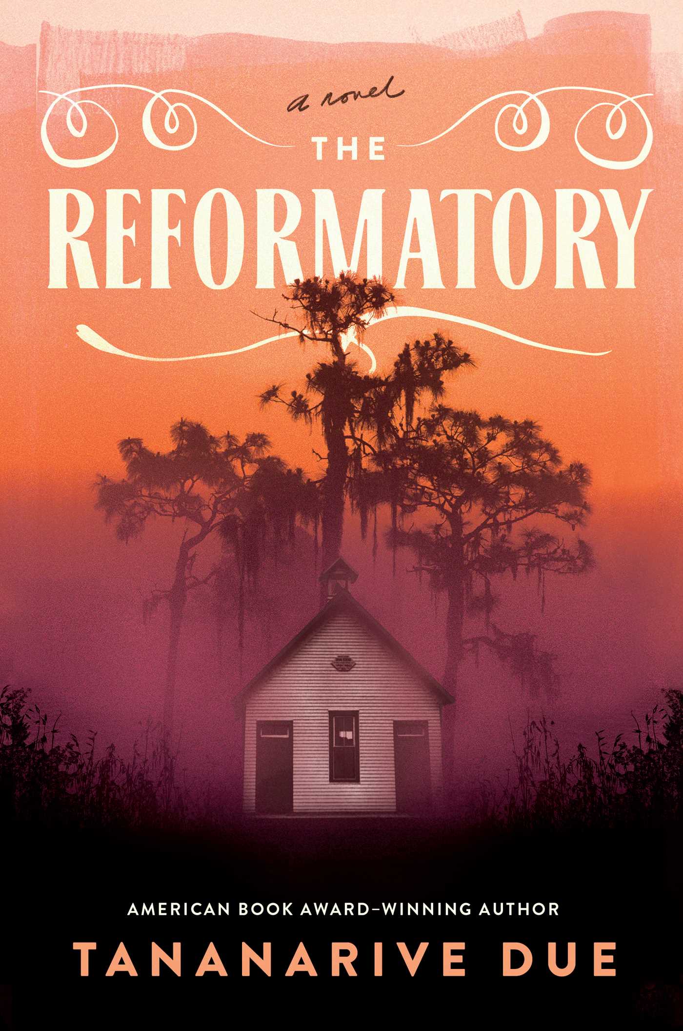 The Reformatory: A Novel