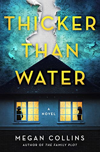 Thicker Than Water: A Novel