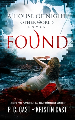 Found (House of Night Other World, 4, Band 4)