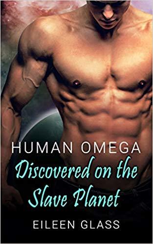 Human Omega: Discovered on the Slave Planet (Pykh, Band 1)