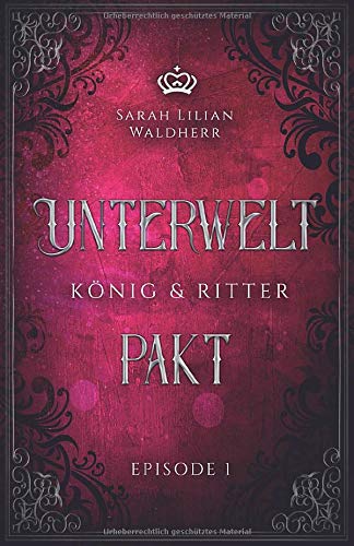 Unterweltpakt: König und Ritter
