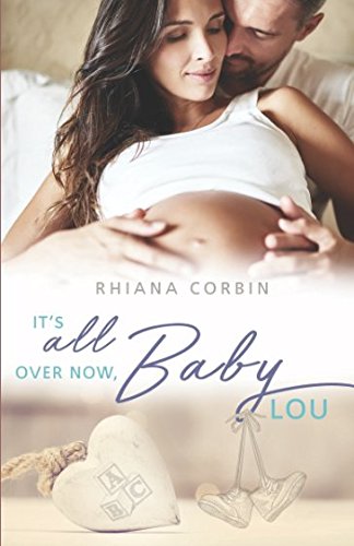 It's all over now, Baby Lou (Baby-Reihe, Band 2)